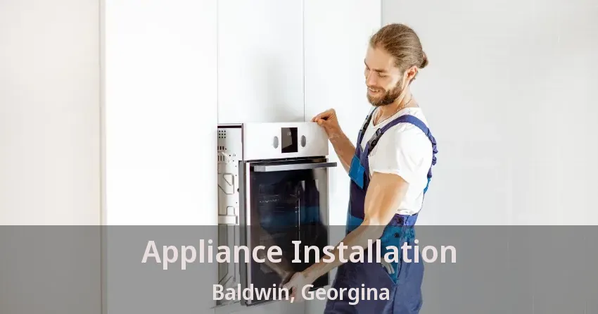 Appliance Installation Baldwin, Georgina - ON