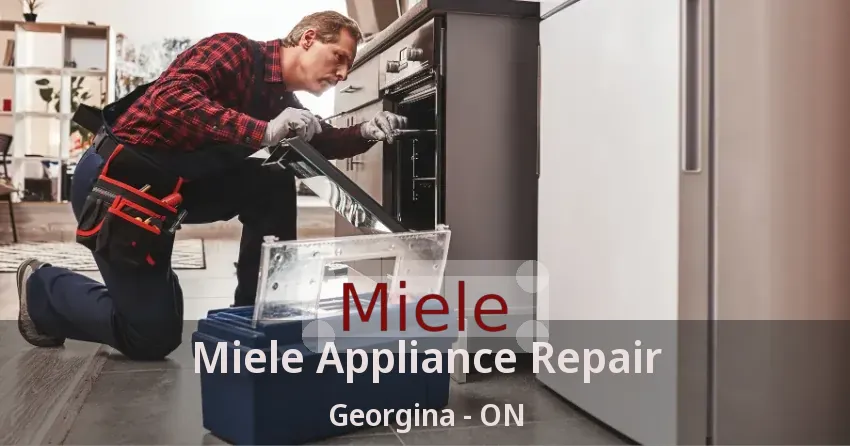 Miele Appliance Repair Georgina - ON