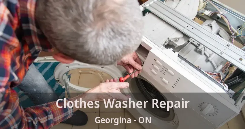 Clothes Washer Repair Georgina - ON