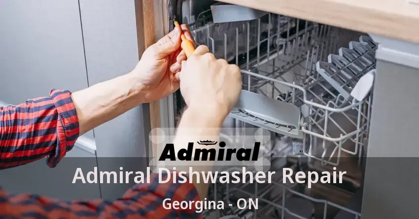 Admiral Dishwasher Repair Georgina - ON