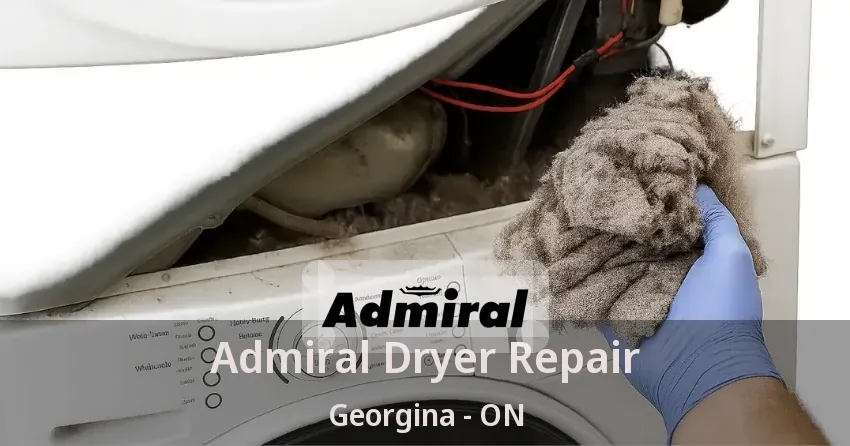 Admiral Dryer Repair Georgina - ON