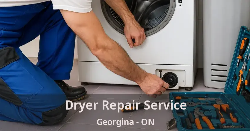 Dryer Repair Service Georgina - ON