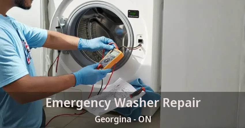 Emergency Washer Repair Georgina - ON