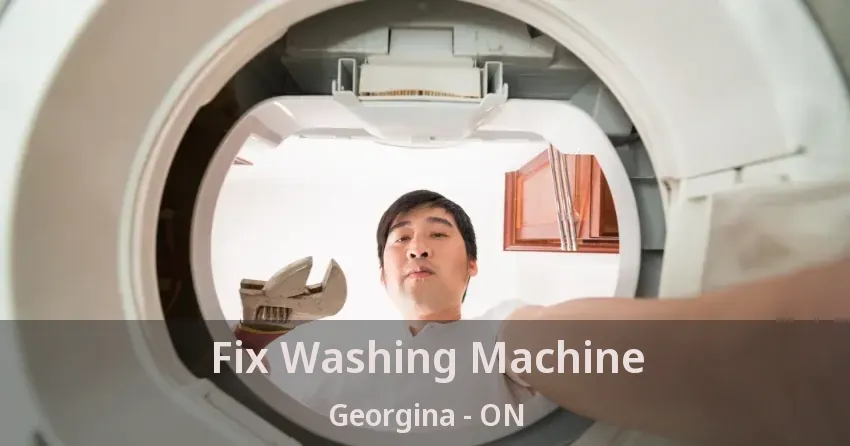 Fix Washing Machine Georgina - ON