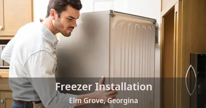 Freezer Installation Elm Grove, Georgina - ON