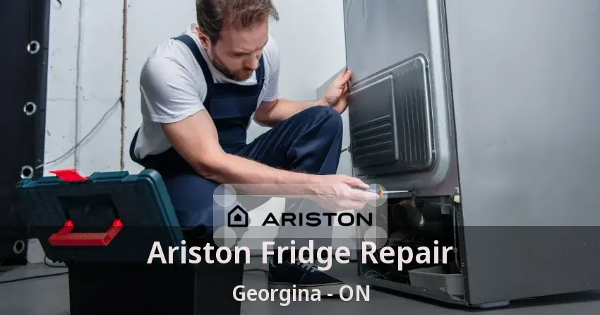 Ariston Fridge Repair Georgina - ON