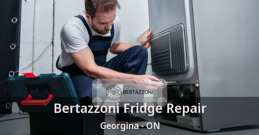 Bertazzoni Fridge Repair Georgina - ON