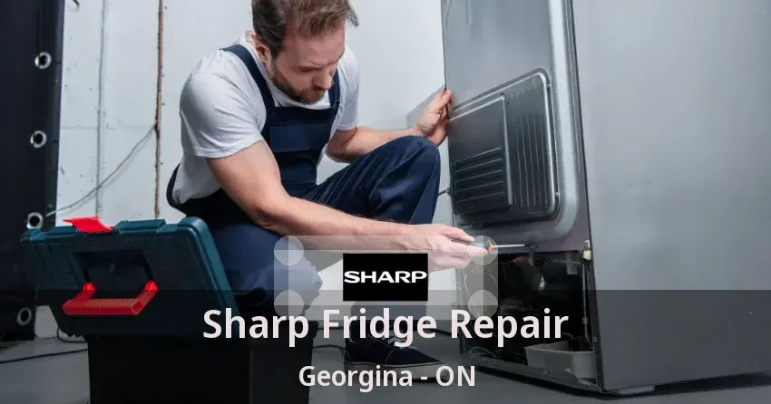 Sharp Fridge Repair Georgina - ON