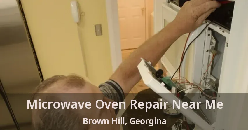 Microwave Oven Repair Near Me Brown Hill, Georgina - ON