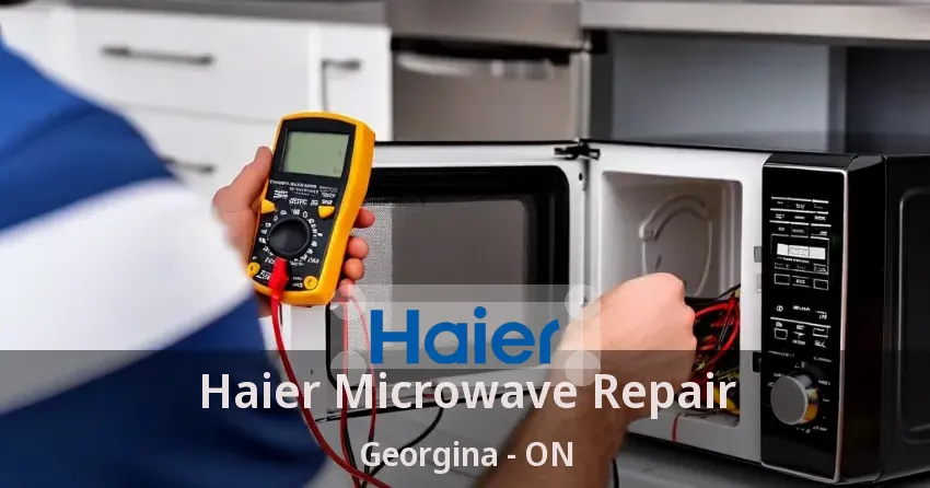 Haier Microwave Repair Georgina - ON