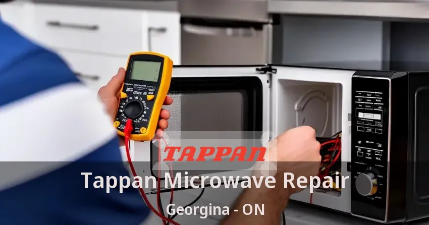 Tappan Microwave Repair Georgina - ON
