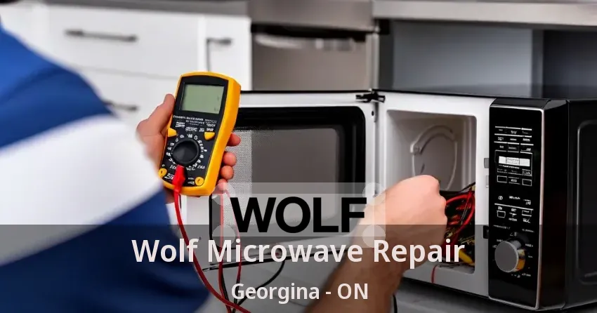 Wolf Microwave Repair Georgina - ON