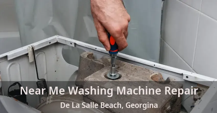 Near Me Washing Machine Repair De La Salle Beach, Georgina - ON
