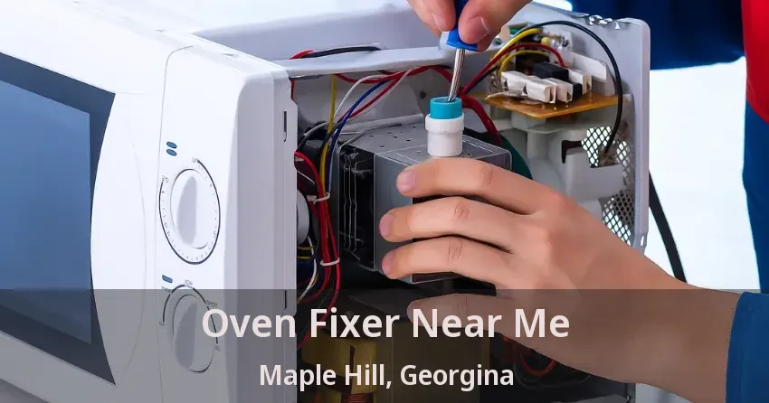 Oven Fixer Near Me Maple Hill, Georgina - ON