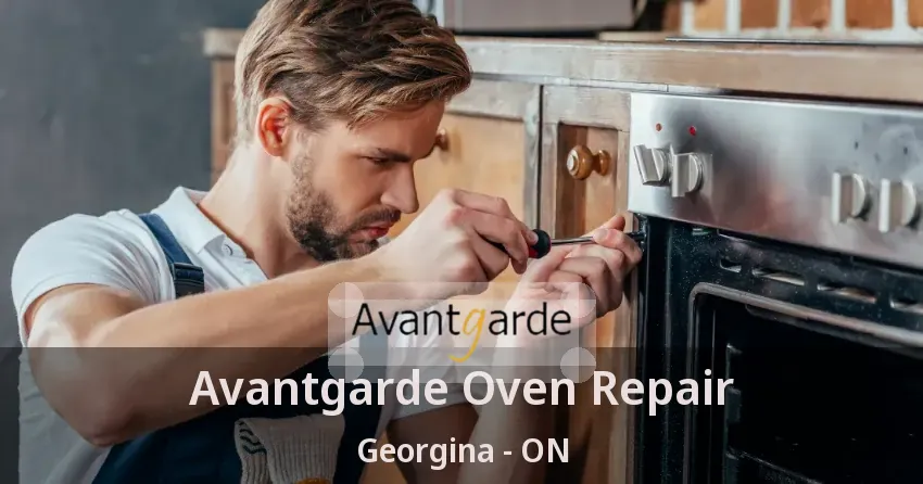 Avantgarde Oven Repair Georgina - ON