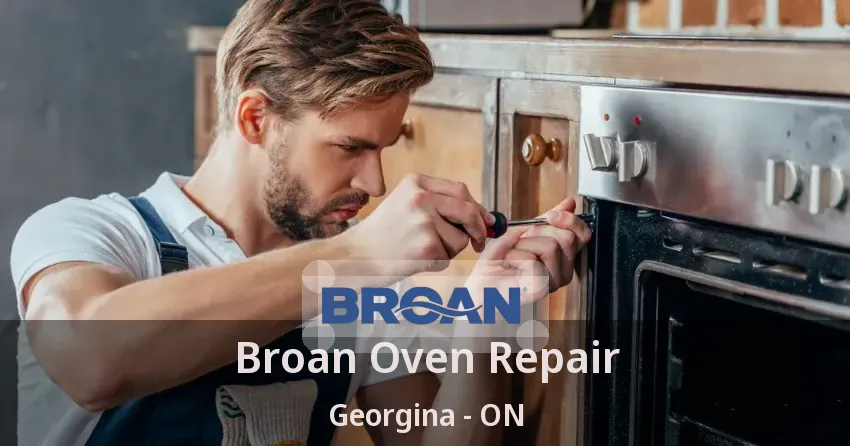 Broan Oven Repair Georgina - ON