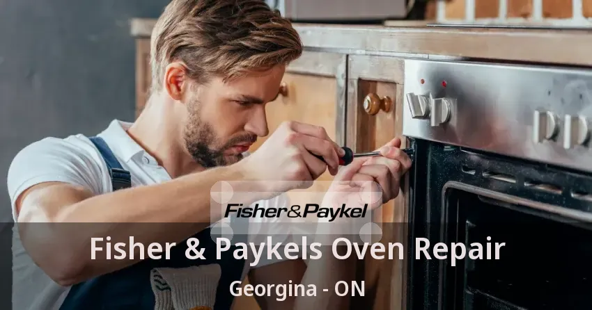 Fisher & Paykels Oven Repair Georgina - ON