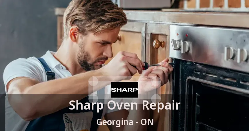 Sharp Oven Repair Georgina - ON