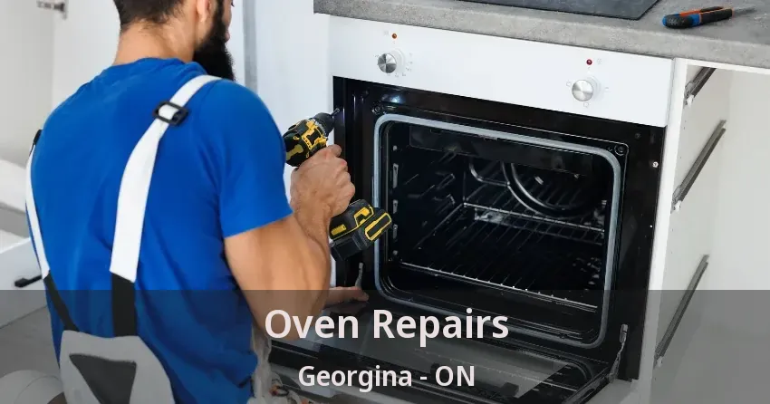 Oven Repairs Georgina - ON