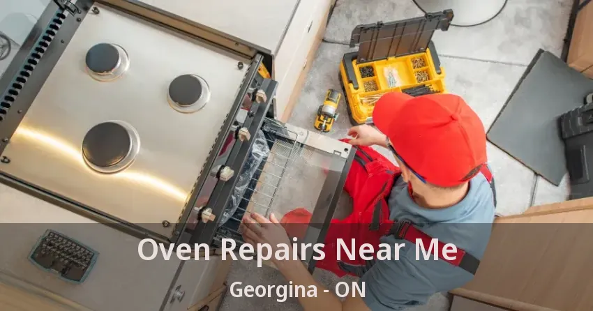 Oven Repairs Near Me Georgina - ON