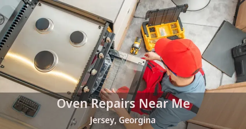 Oven Repairs Near Me Jersey, Georgina - ON