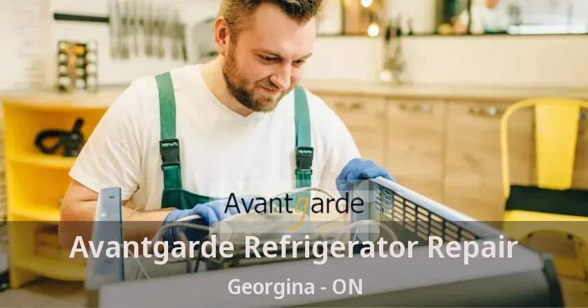 Avantgarde Refrigerator Repair Georgina - ON