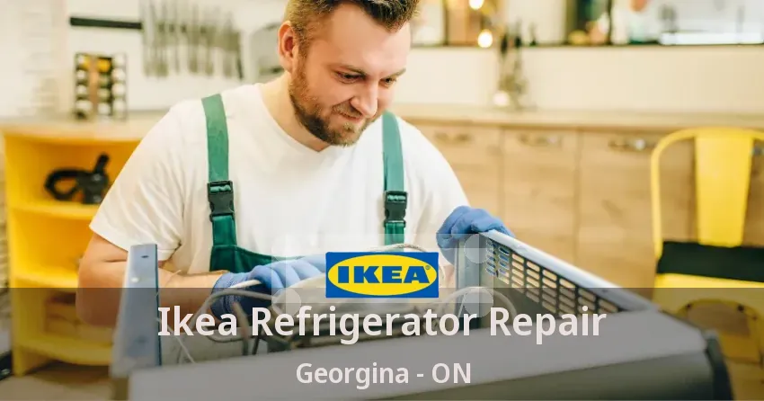 Ikea Refrigerator Repair Georgina - ON