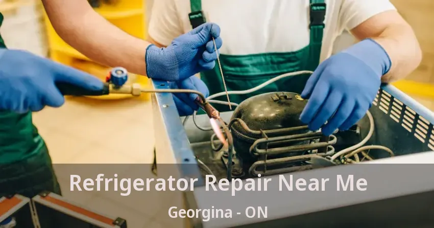 Refrigerator Repair Near Me Georgina - ON