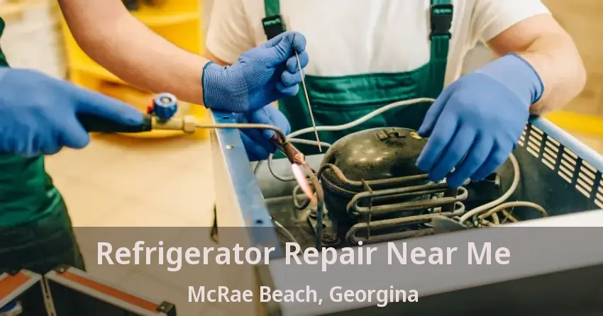 Refrigerator Repair Near Me McRae Beach, Georgina - ON