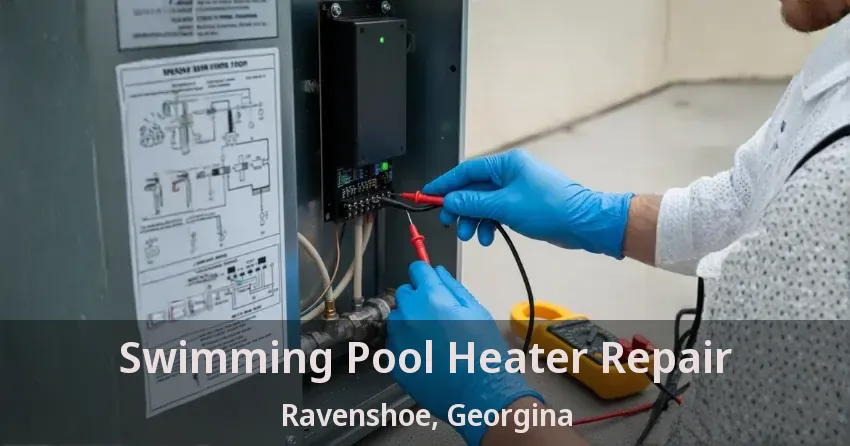 Swimming Pool Heater Repair Ravenshoe, Georgina - ON