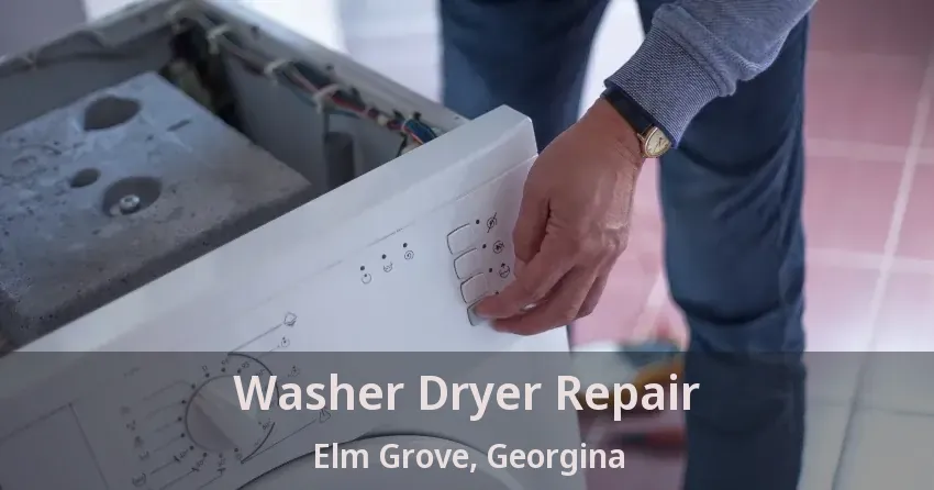Washer Dryer Repair Elm Grove, Georgina - ON