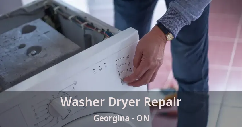Washer Dryer Repair Georgina - ON