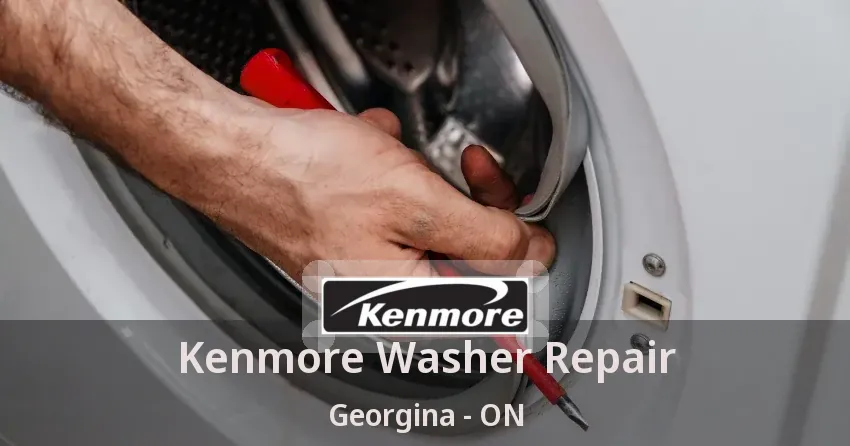 Kenmore Washer Repair Georgina - ON