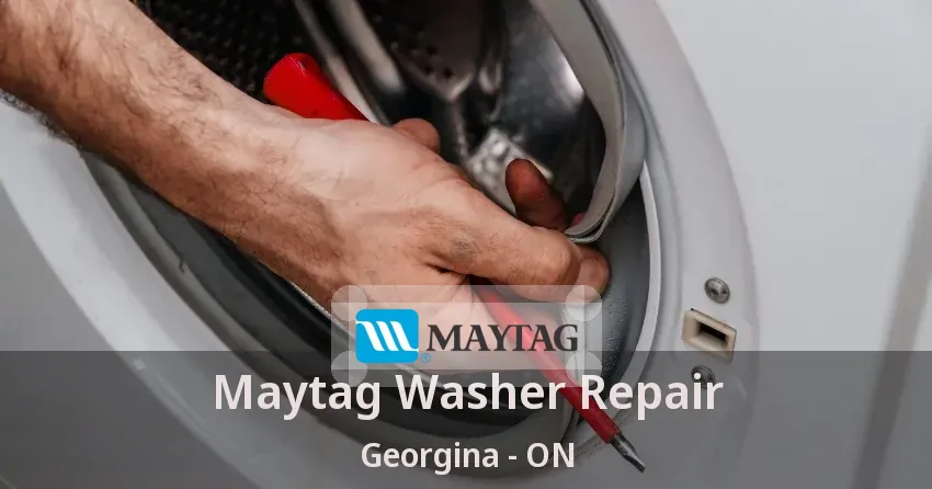 Maytag Washer Repair Georgina - ON