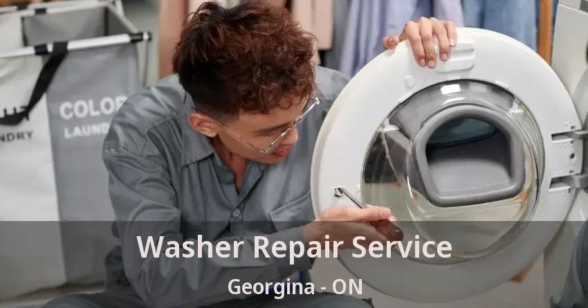 Washer Repair Service Georgina - ON