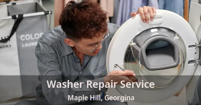 Washer Repair Service Maple Hill, Georgina - ON