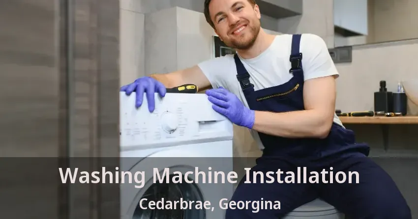 Washing Machine Installation Cedarbrae, Georgina - ON