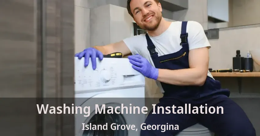 Washing Machine Installation Island Grove, Georgina - ON