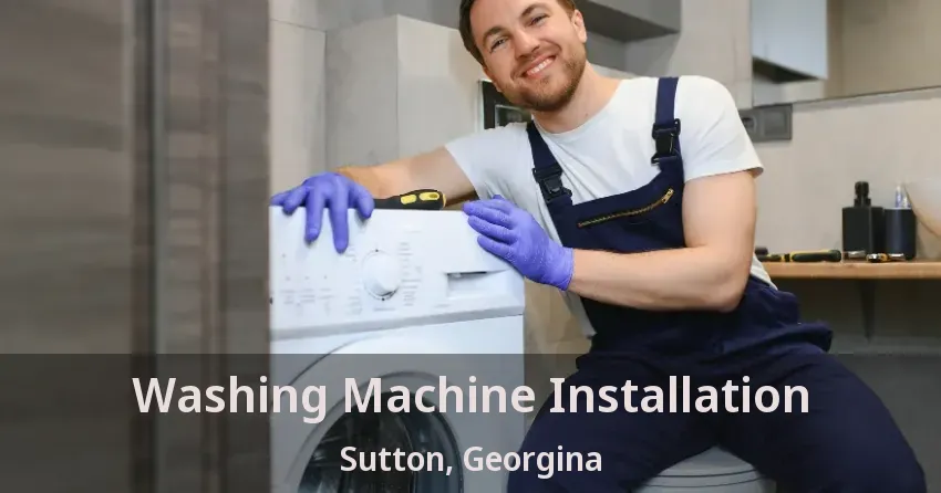 Washing Machine Installation Sutton, Georgina - ON