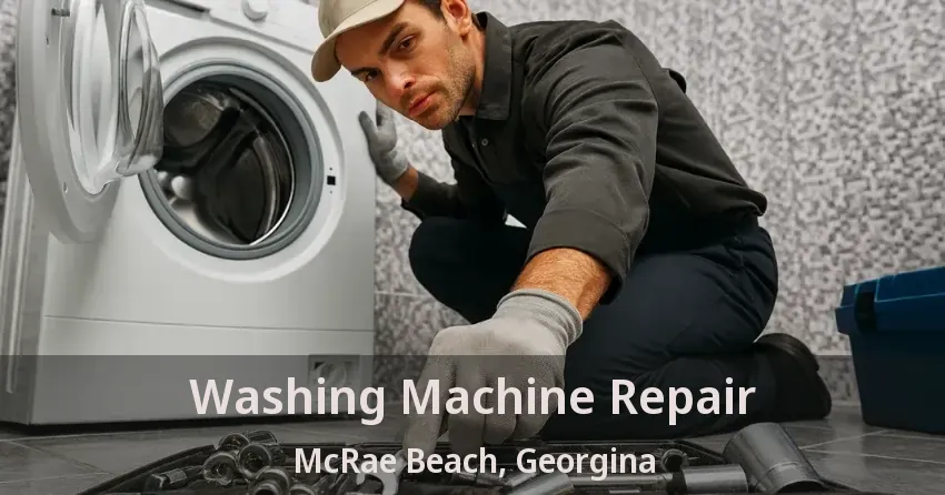 Washing Machine Repair McRae Beach, Georgina - ON